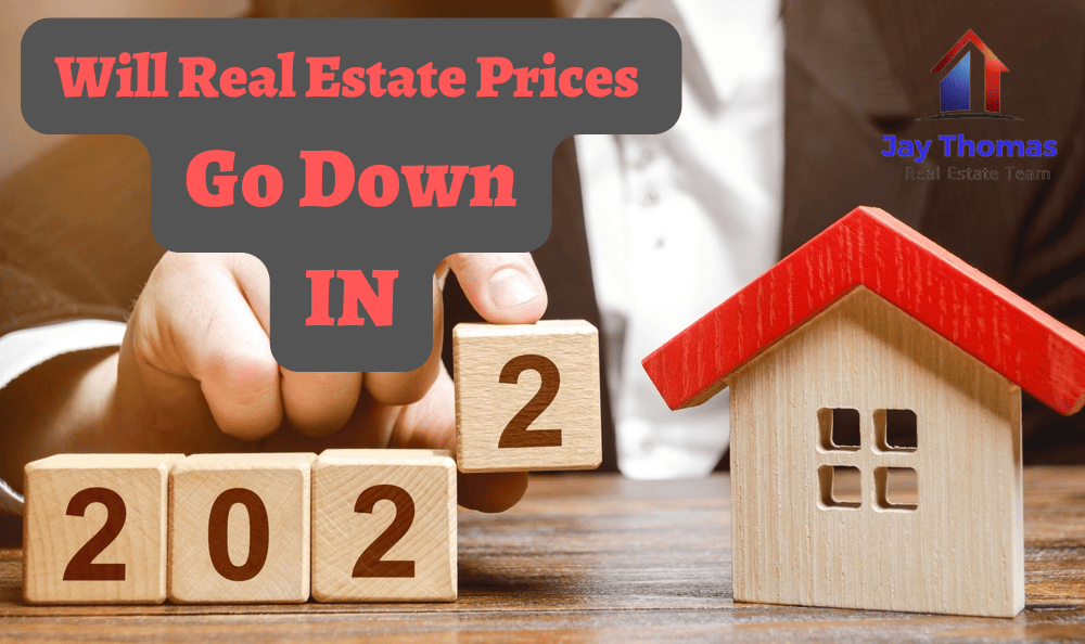 Real estate prices